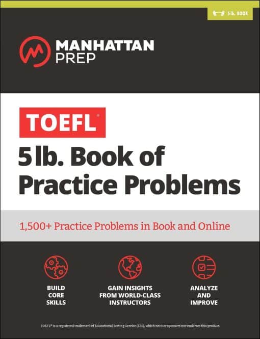 TOEFL 5lb Book of Practice Problems: Online + Book