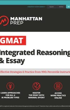 GMAT Integrated Reasoning & Essay: Strategy Guide + Online Resources