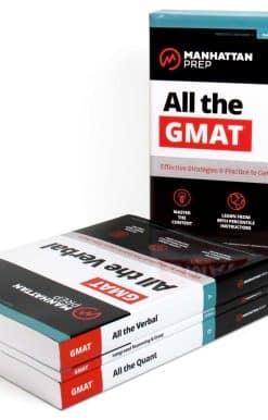 All the GMAT: Content Review, Set of 3 Books, Includes 6 Online Practice Tests, Effective Strategies to Score Higher