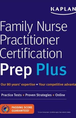 Family Nurse Practitioner Certification Prep Plus: Proven Strategies + Content Review + Online Practice