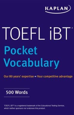 TOEFL Pocket Vocabulary: 600 Words + 420 Idioms + Practice Questions