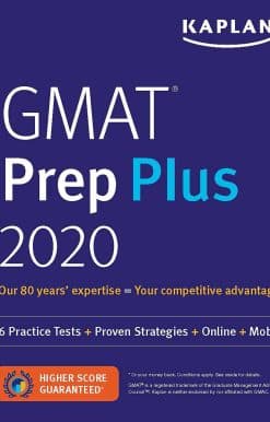 GMAT Prep Plus 2020: 6 Practice Tests + Proven Strategies + Online + Mobile