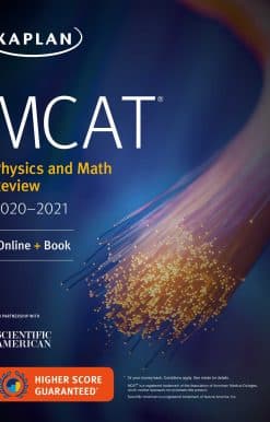 MCAT Physics and Math Review 2020-2021: Online + Book