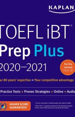 TOEFL iBT Prep Plus 2020-2021: 4 Practice Tests + Proven Strategies + Online + Audio