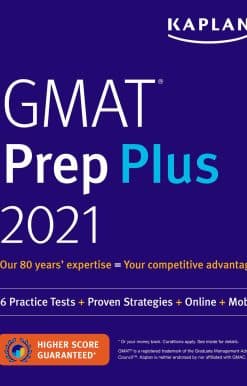GMAT Prep Plus 2021: 6 Practice Tests + Proven Strategies + Online + Mobile