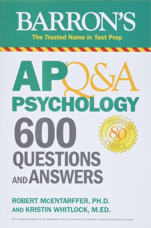 AP Q&A Psychology: 600 Questions and Answers (Barron's AP)