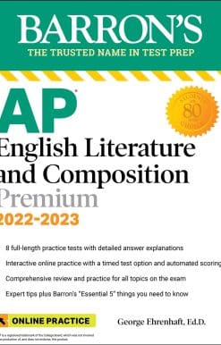 AP English Literature and Composition Premium, 2022-2023: 8 Practice Tests + Comprehensive Review + Online Practice