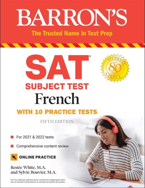 SAT Subject Test French: With 10 Practice Tests