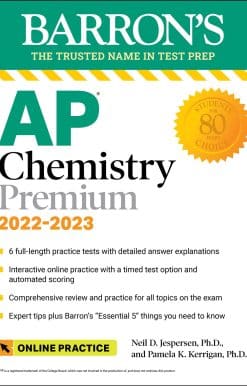 AP Chemistry Premium, 2022-2023: Comprehensive Review with 6 Practice Tests + an Online Timed Test Option