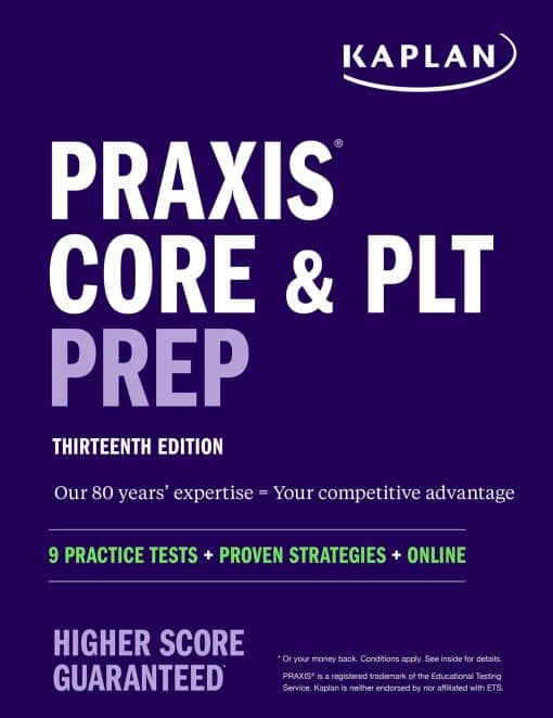 Praxis Core and PLT Prep: 9 Practice Tests + Proven Strategies + Online