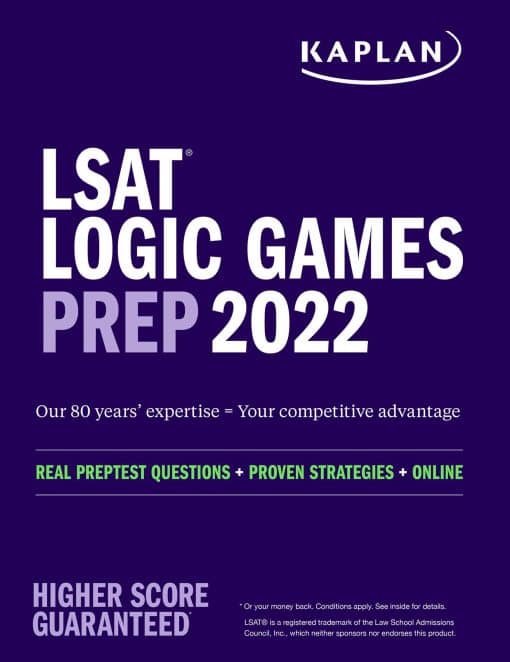 LSAT Logic Games Prep 2022: Real Preptest Questions + Proven Strategies + Online