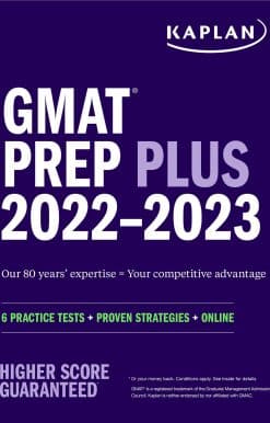GMAT Prep Plus 20222023: 6 Practice Tests + Proven Strategies + Online