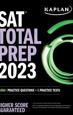 SAT Total Prep 2023: 2,000+ Practice Questions + 5 Practice Tests