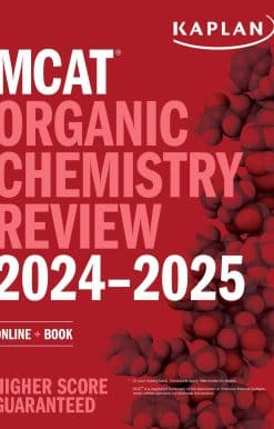 MCAT Organic Chemistry Review 2024-2025: Online + Book