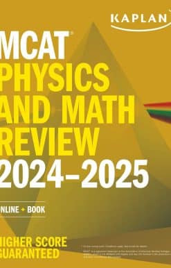 MCAT Physics and Math Review 2024-2025: Online + Book