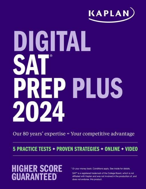 Digital SAT Prep Plus 2024: Includes 1 Full Length Practice Test, 700+ Practice Questions