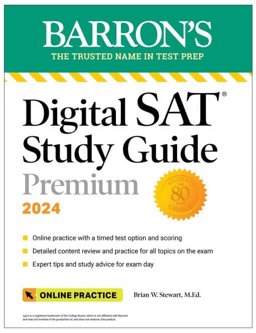 Digital SAT Study Guide Premium, 2024: Practice Tests + Comprehensive Review + Online Practice