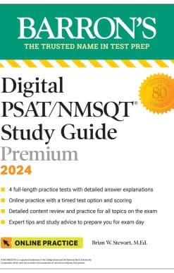 Digital PSAT/NMSQT Study Guide Premium, 2024: 4 Practice Tests + Comprehensive Review + Online Practice
