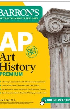 AP Art History Premium, Sixth Edition: 5 Practice Tests + Comprehensive Review + Online Practice