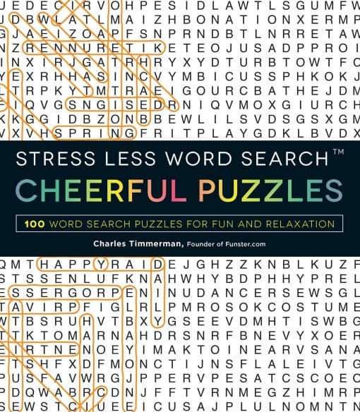 Stress Less Word Search - Cheerful Puzzles: 100 Word Search Puzzles for Fun and Relaxation