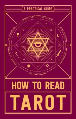 How to Read Tarot: A Practical Guide