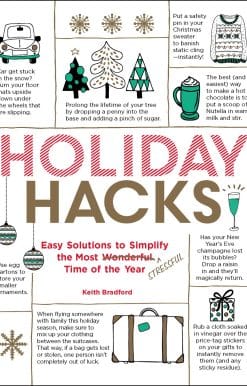Holiday Hacks: Easy Solutions to Simplify the Most Wonderful Time of the Year