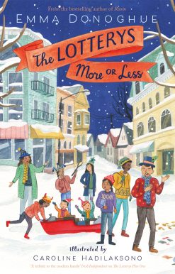 The Lotterys More or Less