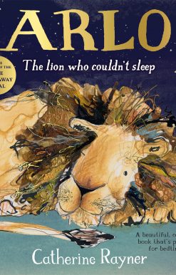 Arlo The Lion Who Couldn't Sleep