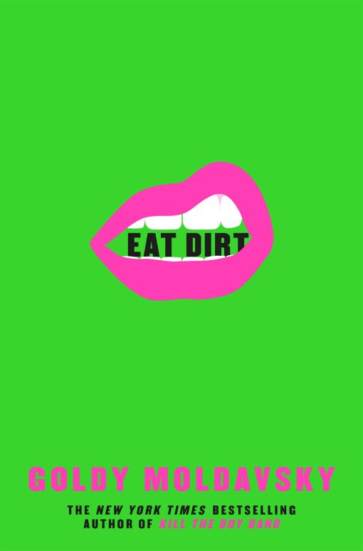 Eat Dirt