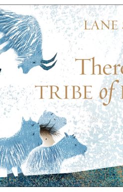 There Is a Tribe of Kids