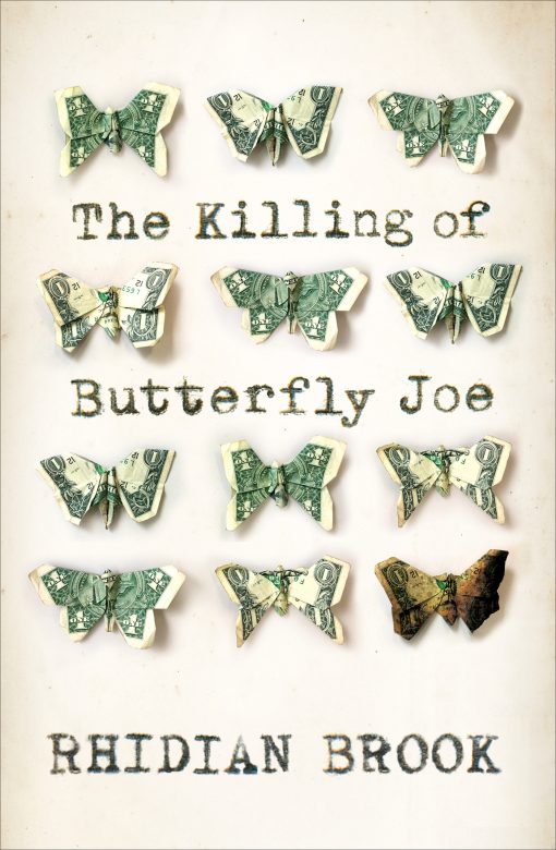 The Killing of Butterfly Joe