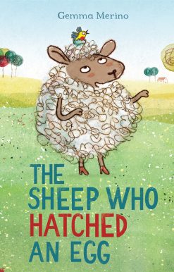 The Sheep Who Hatched an Egg