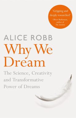 Why We Dream
