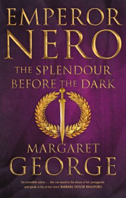 Emperor Nero: The Splendour Before The Dark