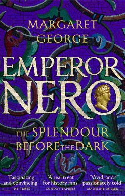 Emperor Nero: The Splendour Before The Dark