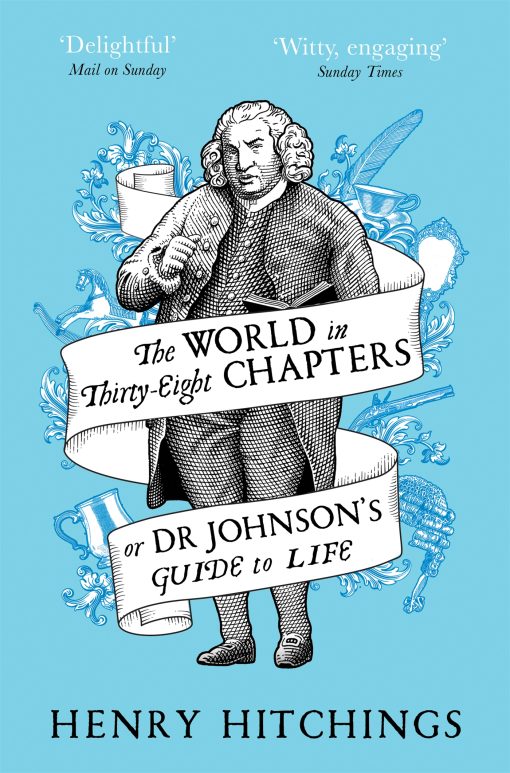 The World in Thirty-Eight Chapters or Dr Johnsonâ  Guide to Life