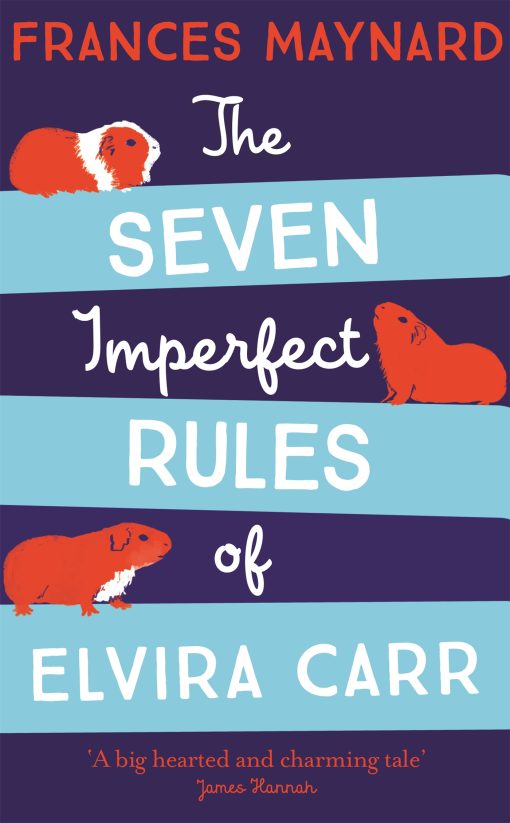 The Seven Imperfect Rules of Elvira Carr