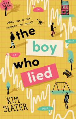 The Boy Who Lied