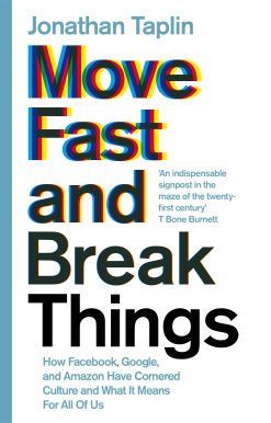 Move Fast and Break Things