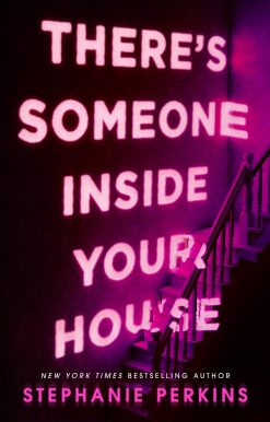 There's Someone Inside Your House