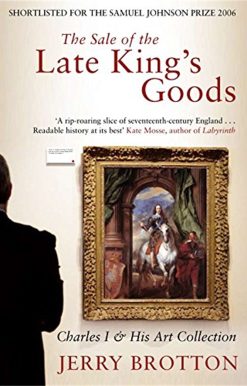 The Sale of the Late King's Goods
