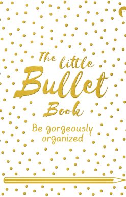 The Little Bullet Book