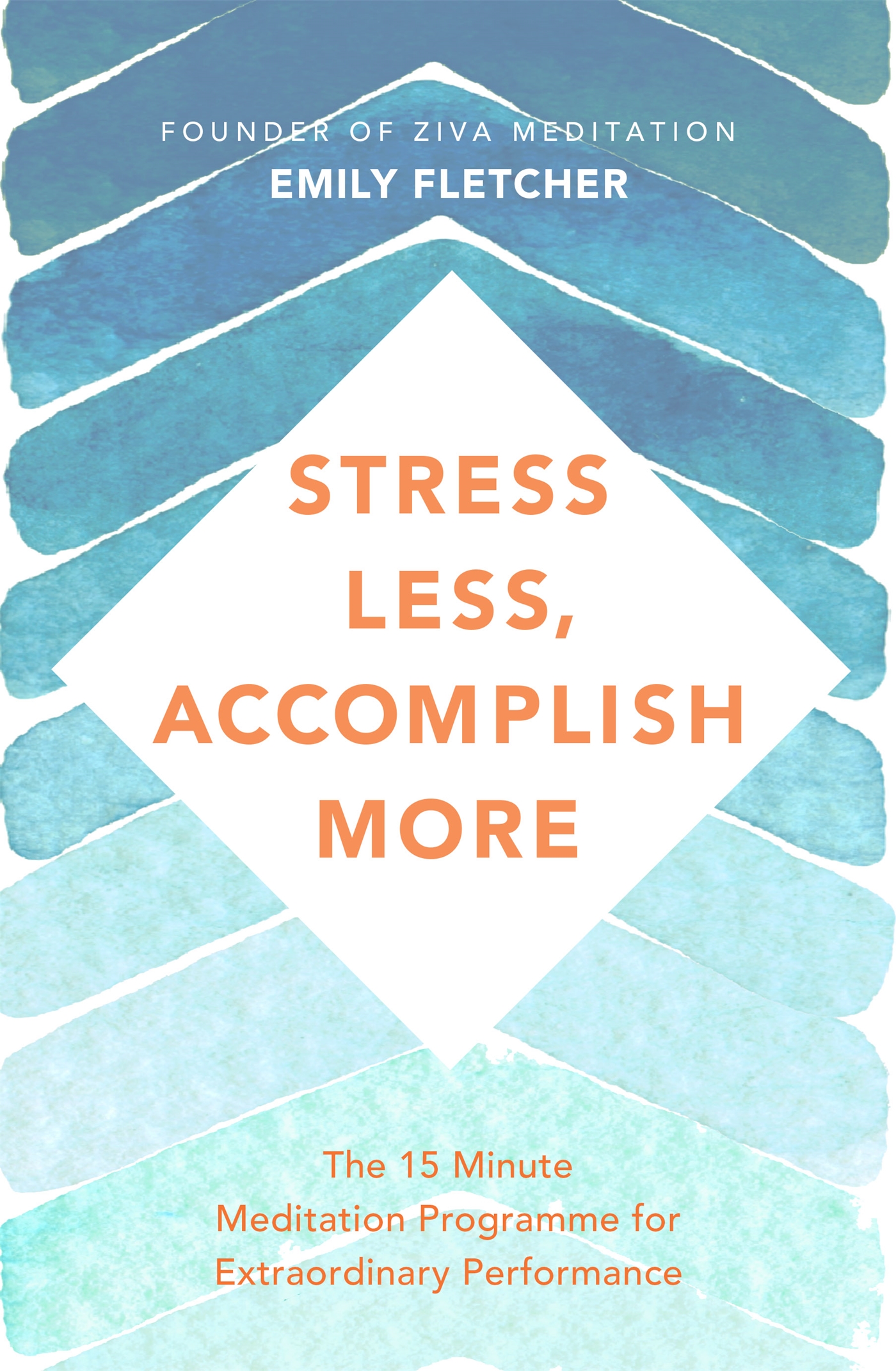 Stress Less, Accomplish More 1 Stress Less, Accomplish More