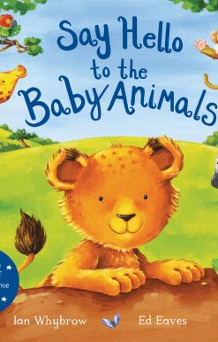 Say Hello to the Baby Animals