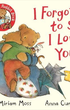 I Forgot to Say I Love You