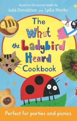 The What the Ladybird Heard Cookbook