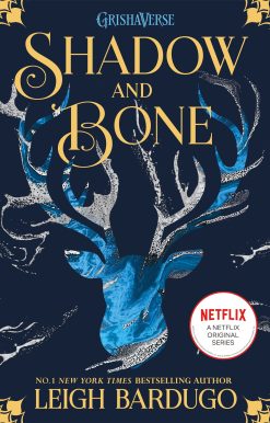 Shadow and Bone: Now a Netflix Original Series Book 1