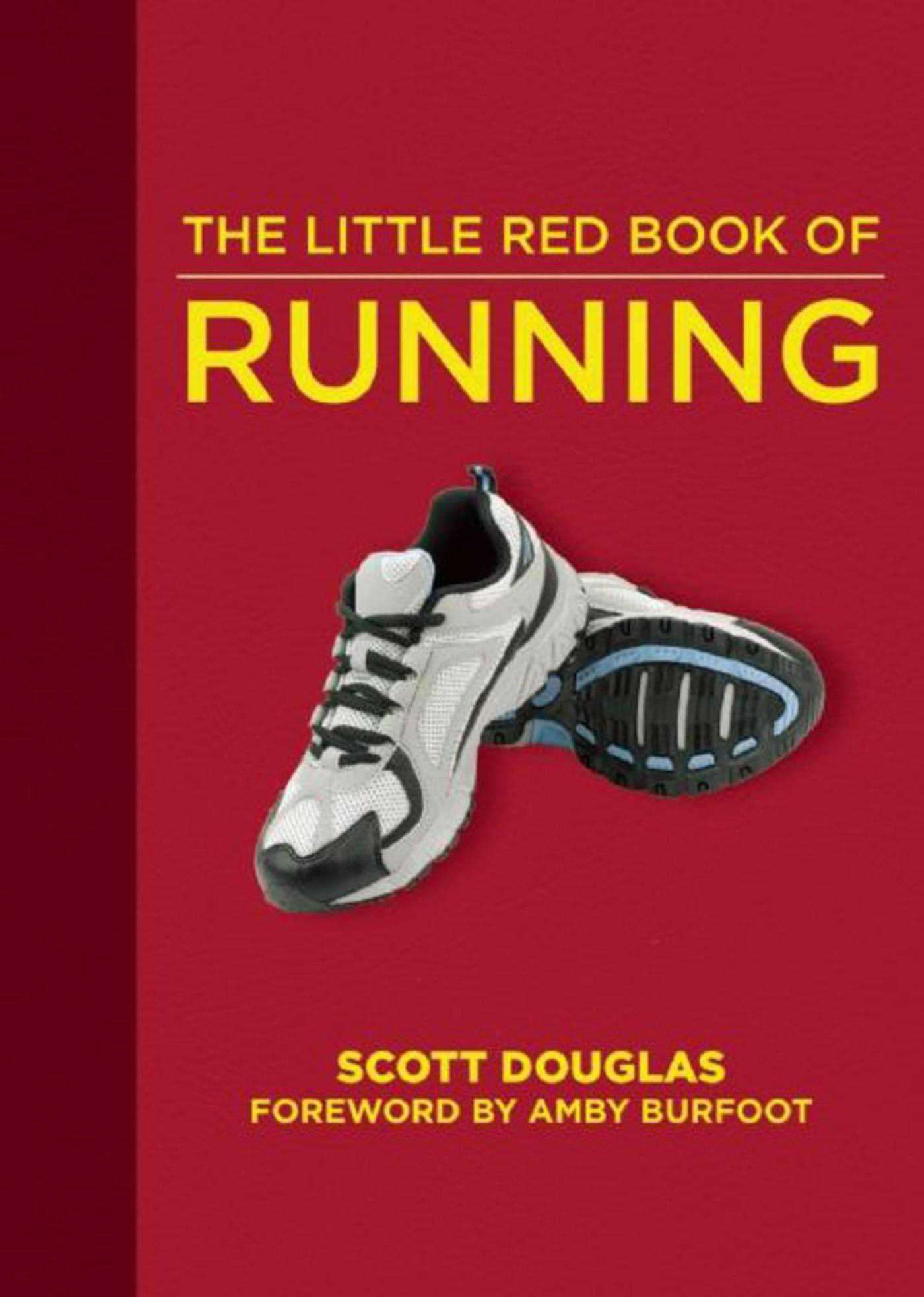 The Little Red Book of Running 1 The Little Red Book of Running