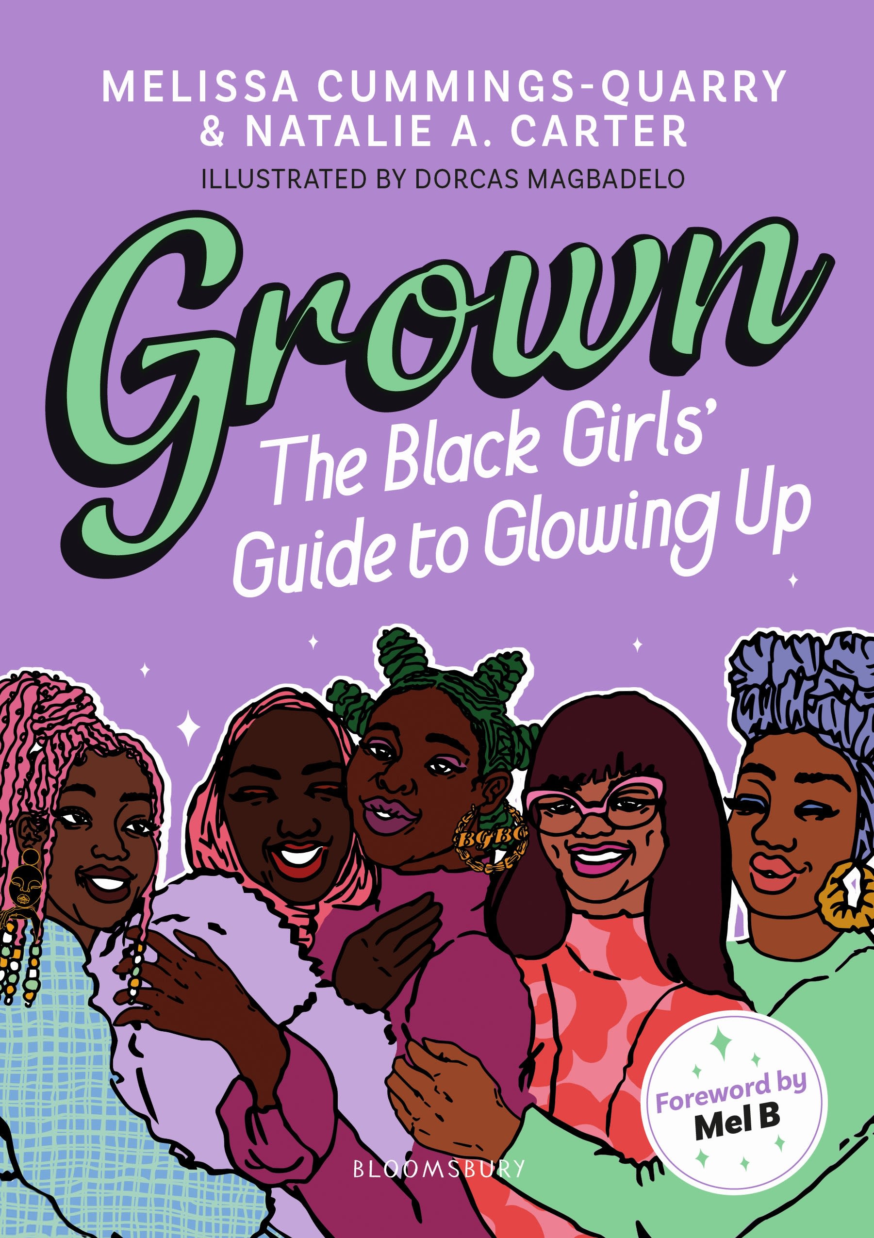 Grown: The Black Girls' Guide to Glowing Up 1 Grown: The Black Girls' Guide to Glowing Up