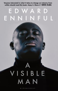 A Visible Man: The Top 5 Sunday Times bestseller and BBC Radio 4 Book of the Week